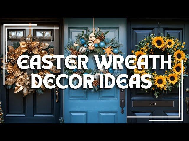  Spring DIY Easter Wreath Decor Ideas | Easter Decorations Ideas 2025 