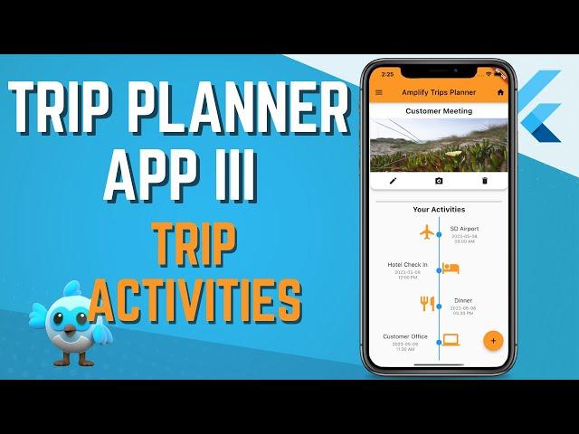 Part 03: Building a Trip Planner App using Flutter & AWS Amplify