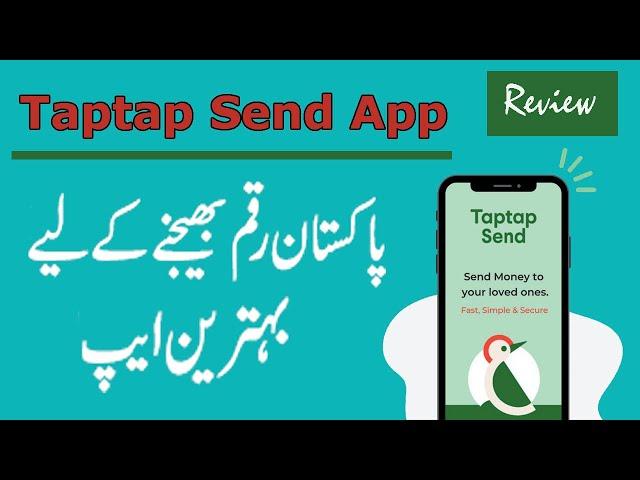 TapTap Send Money Transfer App Review | Benefits and Features