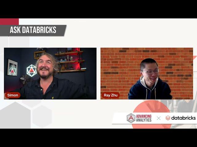 Ask Databricks about Spark Structured Streaming with Simon Whiteley and Ray Zhu.