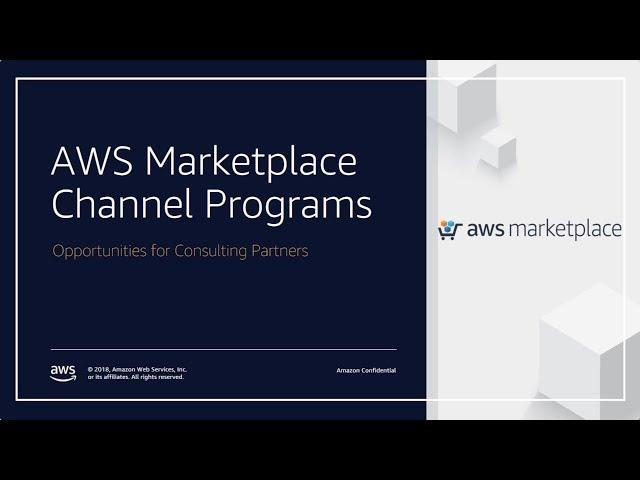 AWS Marketplace Channel Program Overview