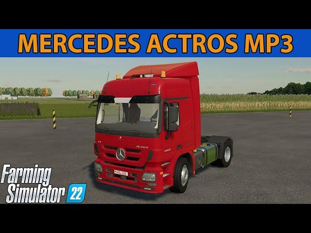 Mercedes Actros MP3 for Farming Simulator 22