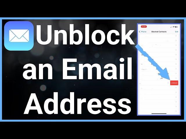 How To Unblock An Email On iPhone