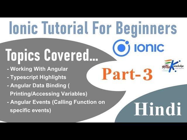 Working with Angular | #Ionic #Angular Tutorial For Beginners in Hindi Part 3