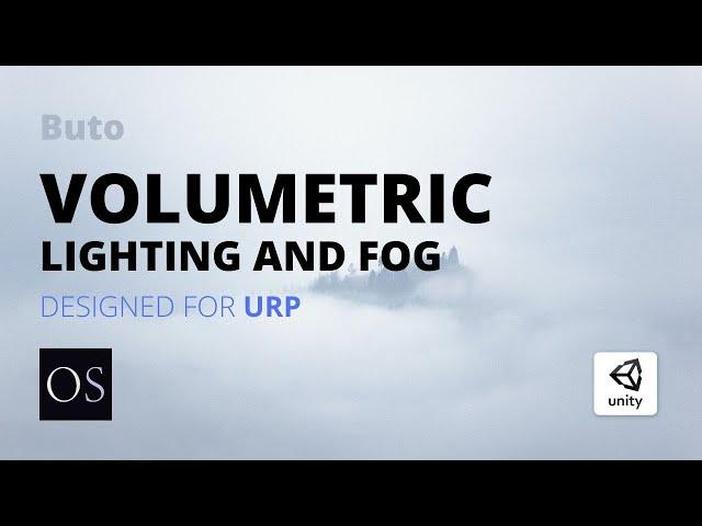 Buto - Unity Volumetric Fog URP