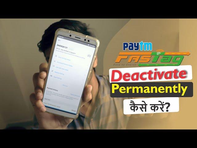 How To Deactivate Paytm Fastag Permanently | Close Paytm Fastag Permanently