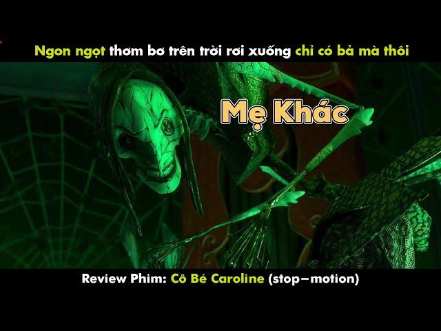 REVIEW PHIM CÔ BÉ CORALINE | STOP-MOTION | LAIKA