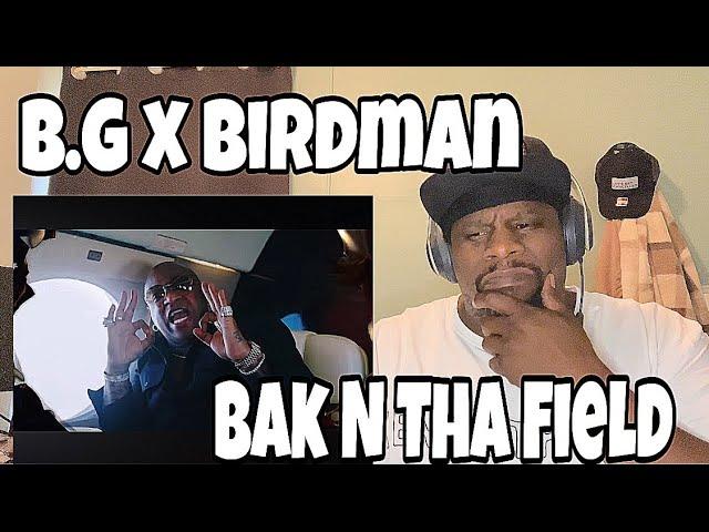 B.G x Birdman - Bak N Tha Field (Official Music Video) Reaction 