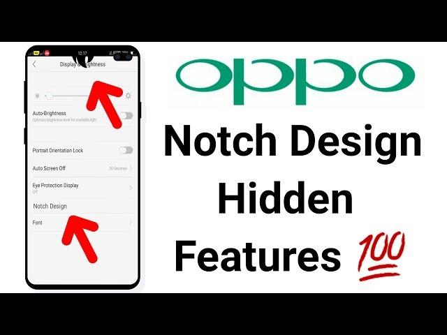 OPPO Notch Design Hidden Features 100%