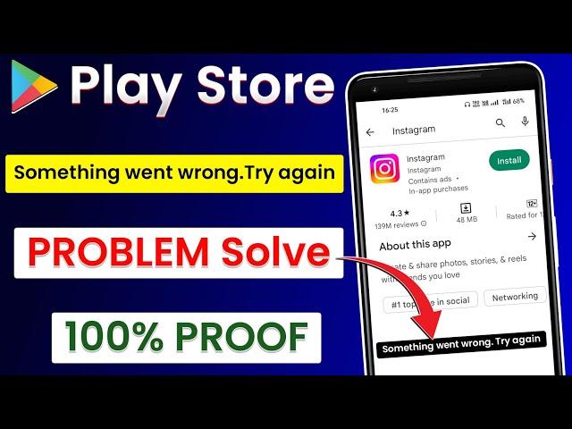 Play Store Something Went Wrong Try Again | App Install Something Went Wrong Try Again Problem