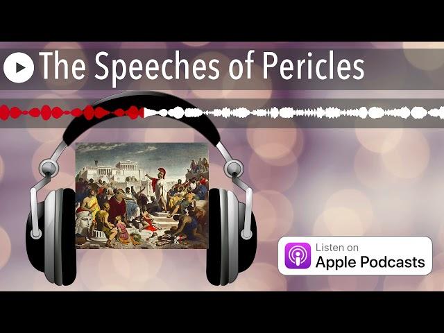 The Speeches of Pericles