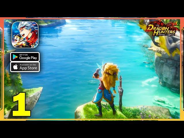 Dragon Hunters: Heroes Legend Gameplay Walkthrough (Android, iOS) - Part 1