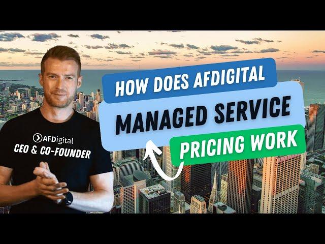 How does AFDigital subscription-based Managed Services Pricing work?