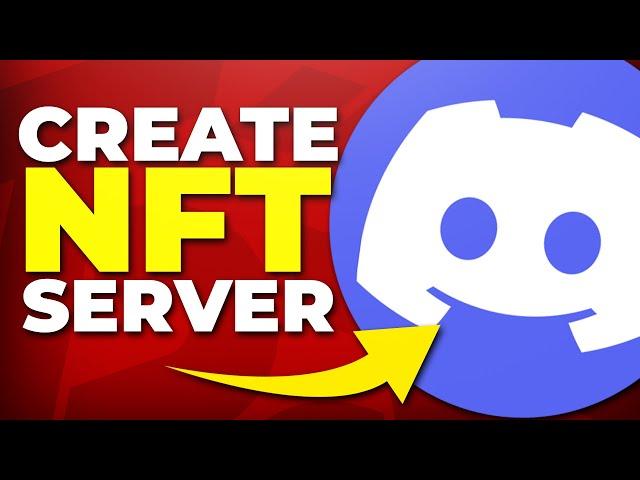 How to Make an NFT Discord Server (Full Guide)