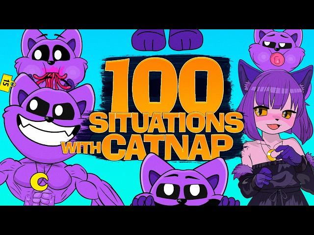 100 SITUATIONS with CATNAP | Smiling Critters with Poppy Playtime |  BEST FUNNY moments (Animation)