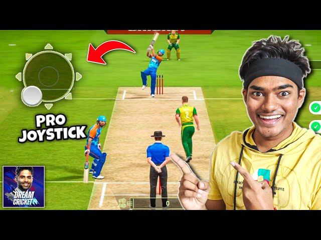 DREAM CRICKET 24 BEST UPDATE IS HERE! (PRO JOYSTICK)