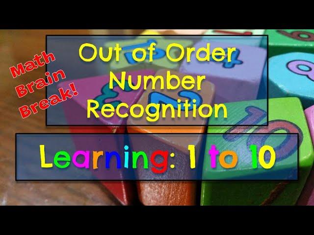 Learn Numbers 1-10 | Out of Order Number Recognition | Identify Numbers | Learn English: Numbers