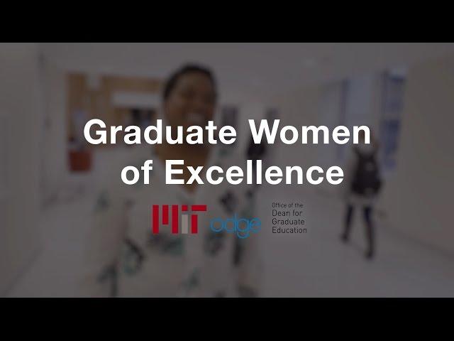 MIT Graduate Women of Excellence 2017