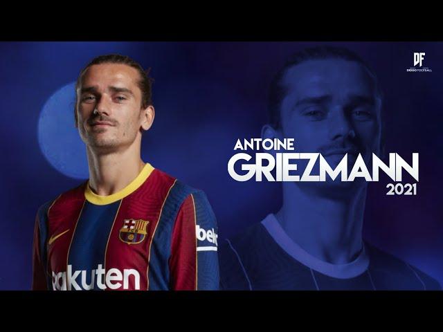 Antoine Griezmann - Skills & Goals | 2021