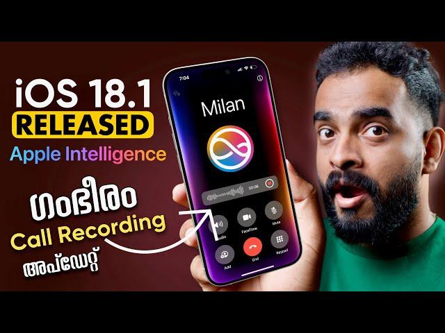 iOS 18.1 Huge Update | Apple Intelligence | Call Recording | What's New? | Malayalam