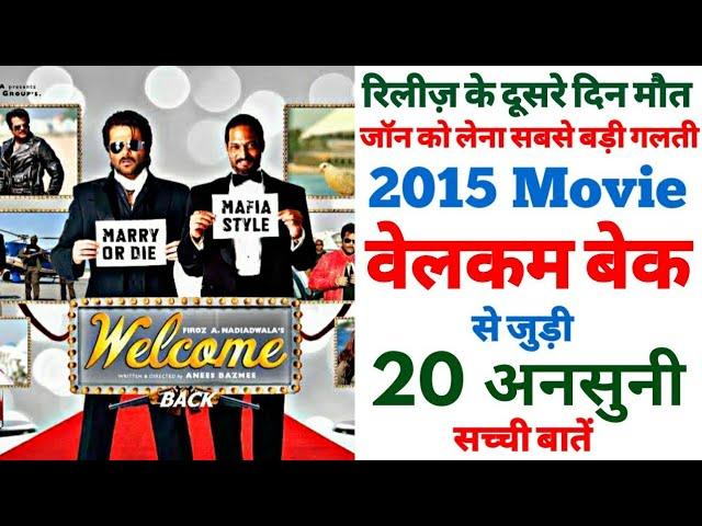 Welcome Back movie unknown facts budget box office making shooting locations trivia review John