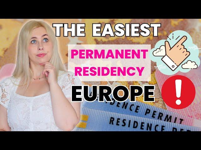 Top 5 Countries to Get Permanent Residence in Europe
