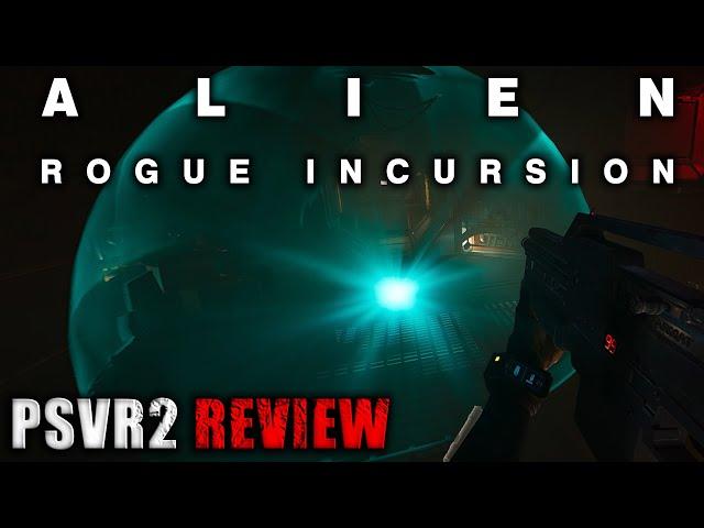 Alien Rogue Incursion PSVR2 Review | I did NOT expect this!