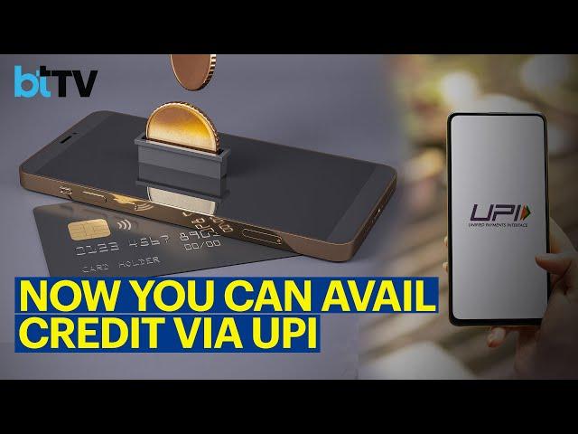 What Is Pre-Sanctioned Credit Line Through UPI And How Will It Work