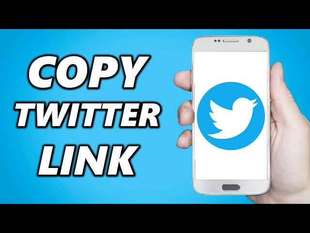 How to Copy your Twitter Link (on Phone)