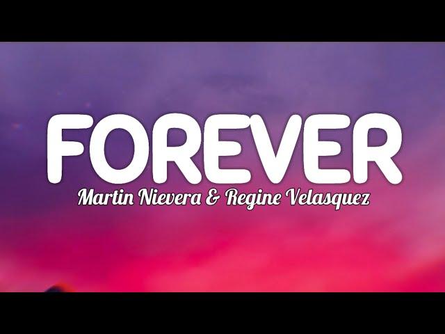 Martin Nievera, Regine Velasquez – Forever (Lyrics)