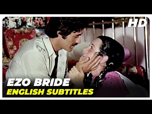 Ezo Bride | Fatma Girik Kadir İnanır Vintage Turkish Movie ( English Subtitles )