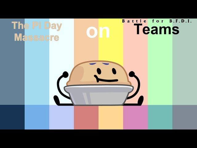 If The Pi Day Massacre New Characters were on BFB Teams