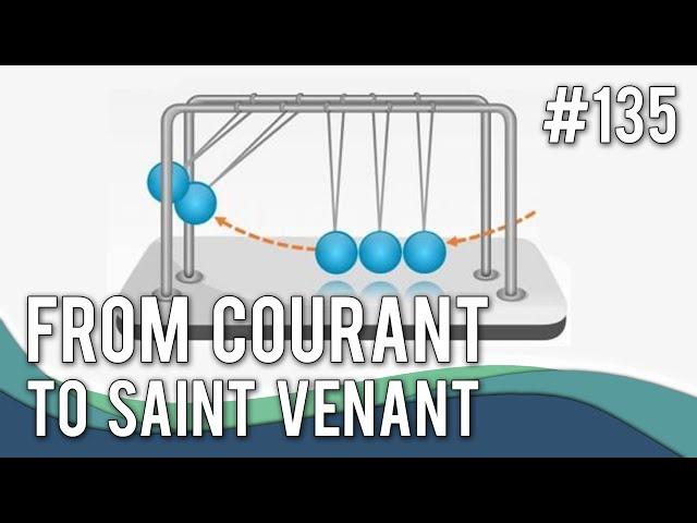 From Courant to Saint Venant