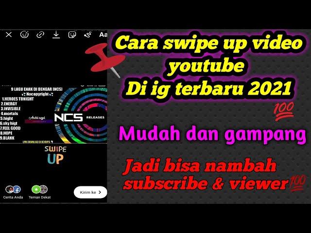 Cara Menggunakan Fitur Swipe Up di Instagram dengan link youtube Tanpa harus 10k Followers