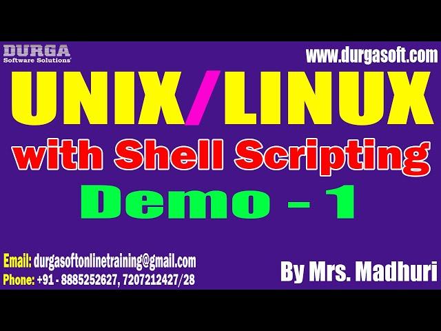 UNIX/LINUX with Shell Scripting tutorials || Demo - 1 || by Mrs. Madhuri on 08-08-2024 @11AM IST