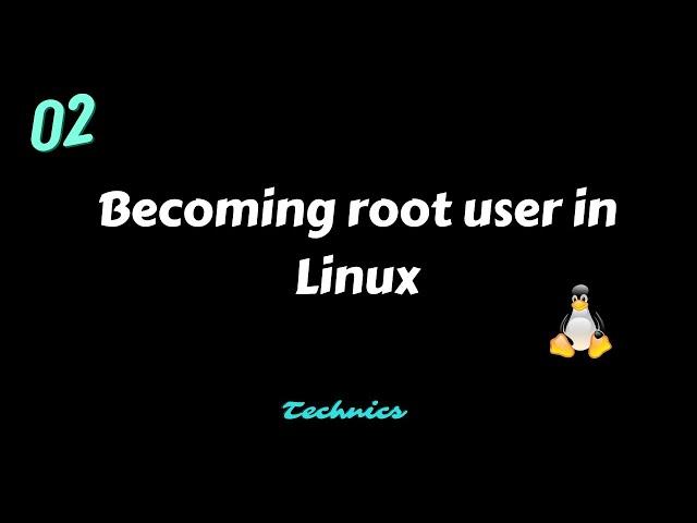 How to become a root user in Linux