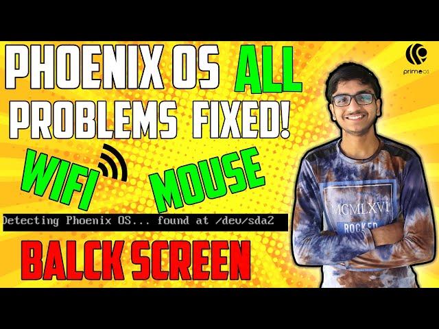 Phoenix OS ALL Problems WiFi | In Game Mouse | Black Screen Stuck FIXED! 2021 | Using PrimeOS 