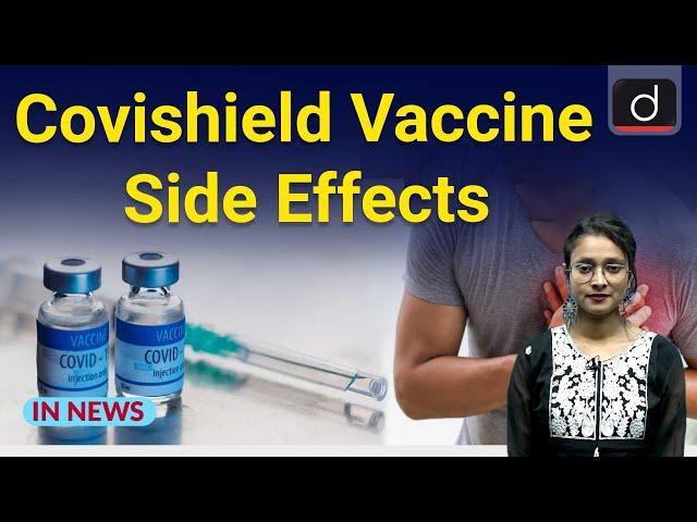 AstraZeneca’s Covid vaccine ‘Covishield’ have rare side effects | InNews | Drishti IAS ENG