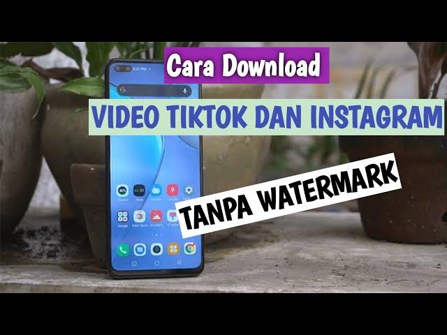 Cara Download Video Tiktok Tanpa Watermark dan Tanpa Aplikasi Tambahan