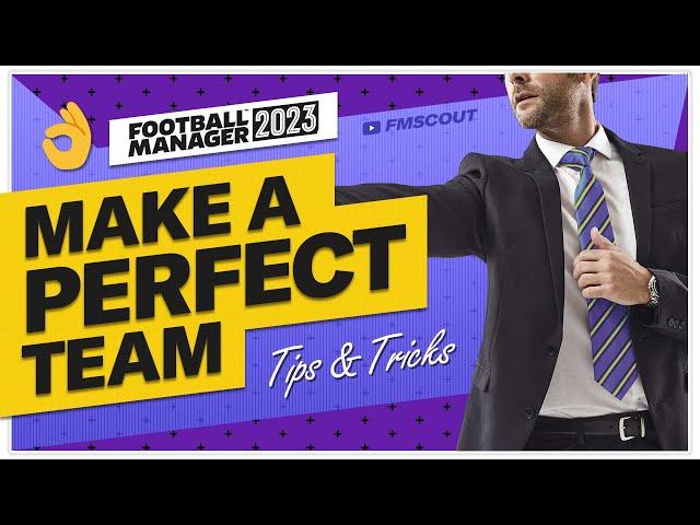 How To Build The PERFECT Squad In FM23 | Football Manager 2023 Guide