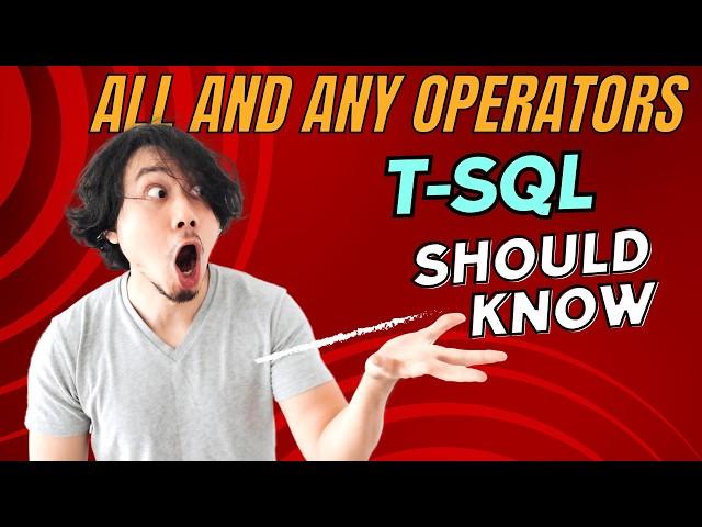 ALL and ANY operators in T-SQL