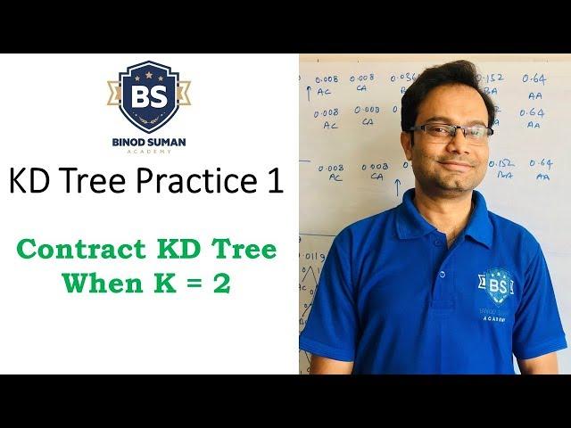 KD Tree Practice 1 | Contract KD Tree When K = 2 | Easy way to construct K-D Tree