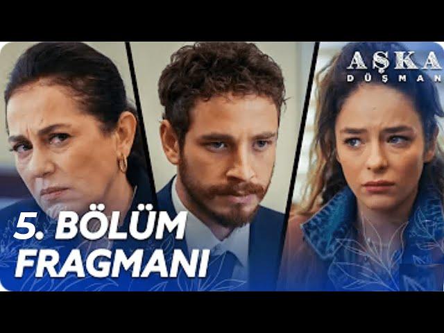 Aşka Düşman 5. Bölüm Fragmanı @AskaDusman