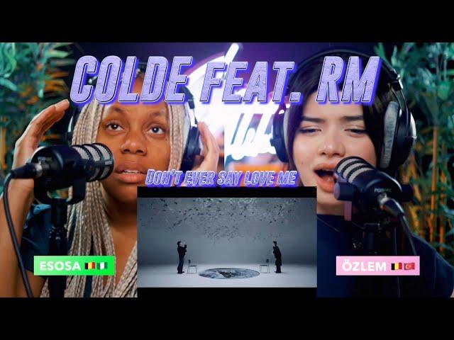 Colde 콜드 - 다시는 사랑한다 말하지 마 Don’t ever say love me (Feat. RM of BTS) reaction