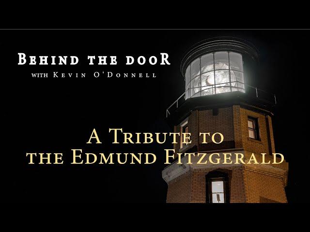 A Tribute to the Edmund Fitzgerald