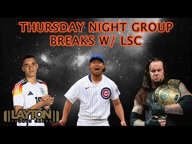 Thursday Night Group Breaks w/ LSC!