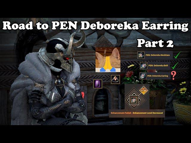 BDO | Road to PEN Deboreka Earring - Part Two - 2+ MONTHS GAMBA Highlights