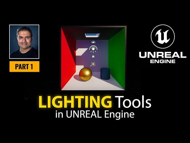 #UE5 Series: 04 Introduction to Lighting Tools in UNREAL Engine [ Part 1 ]