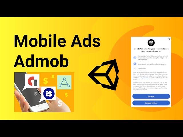 Mobile Ads v2.0 - Admob + UMP SDK implementation tutorial - Unity 2023