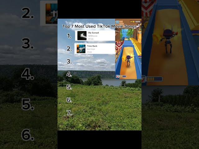 Top 7 Most Used TikTok Movie Songs